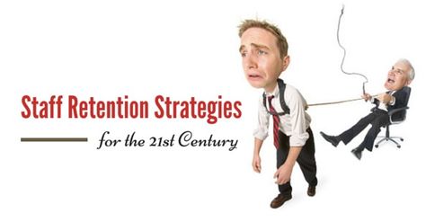 Staff retention strategies for  21st  century Retention Strategies, Staff Retention, Employee Relations, Employee Retention, Succession Planning, 21st Century, How To Plan