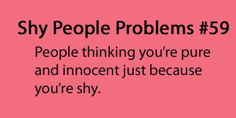 Ata Shy People Problems, Shy Introvert, Shy Kids, Quiet People, Shy People, Introvert Problems, People Problems, Teen Posts, Socially Awkward