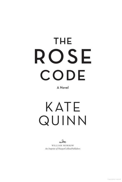 The Rose Code: A Novel - Kate Quinn - Google Books The Rose Code By Kate Quinn, Mine A K Rose Book, The Rose Code Book, The Rose Code, The Alice Network, Alice Network, Jeneva Rose Books, Lost Roses Book, Bletchley Park