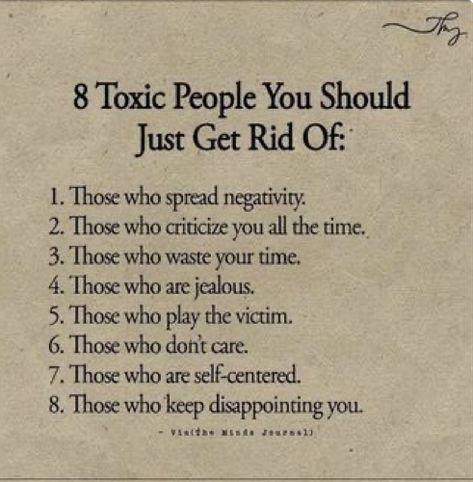 Life: 8 Toxic People You Should Just Get Rid Of. Negative People Quotes, Toxic Family Quotes, Great Inspirational Quotes, Toxic Family, Playing The Victim, Love Truths, Life Changing Quotes, Negative People, 10th Quotes