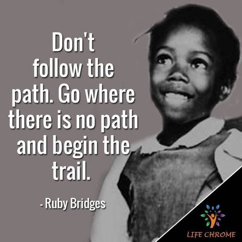 Black Encouragement Quotes, Women In History Quotes, Blm Quotes, Ruby Bridges Quotes, Black People Quote, Bridges Quotes, Injustice Quotes, Ruby Bridges, African American Quotes