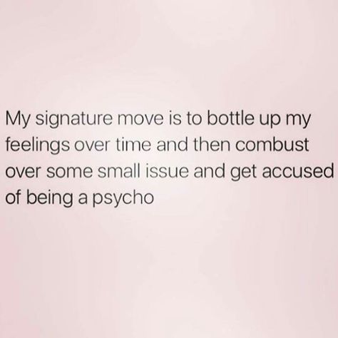 My signature move Bottling Up Emotions, Isfj Personality, Infp Personality, Dating Tips For Men, Infp T, E Card, Intp, My Feelings, Intj