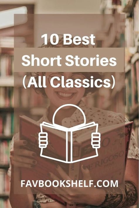 10 Best Classic Short Stories To Read Reading Short Stories, Short Stories To Read, Best Short Stories, Stories To Read, Book Discussion, Beautiful Story, Reading Stories, Book Community, Book Blogger