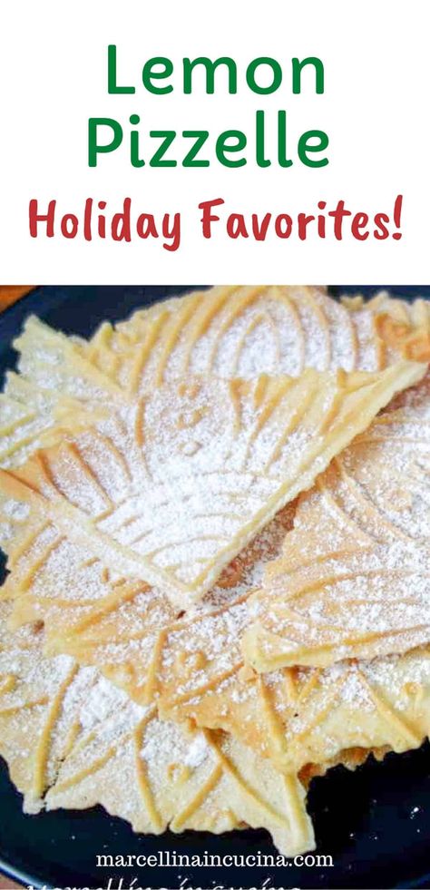 Italian Waffle Cookies Pizzelle Recipe, Lemon Pizzelle Recipe Italian, Pizzelles Recipe Holiday, Best Pizzelle Recipe, Orange Pizzelle Recipe, Maple Pizzelle Recipe, Pizzelle Cookies Recipe, Pizelle Cannoli Recipe, Pizelle Cookies Recipes Christmas