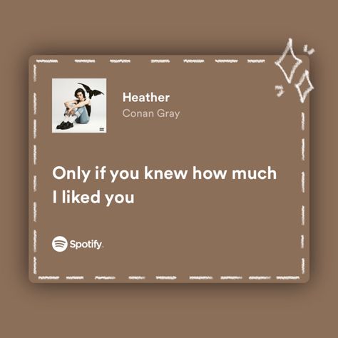 Conan Gray Spotify Lyrics, Spotify Lyrics Doodle, Lyrics Doodle, Heather By Conan Gray, Doodle Aesthetic, Spotify Lyrics, On My Way, Conan Gray, On Repeat