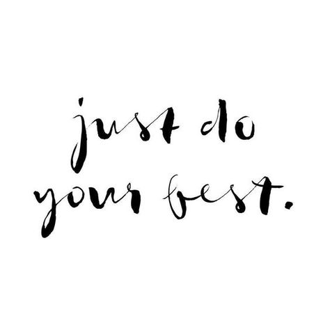 Do Your Best, Quotes Words, Note To Self, Pretty Words, Great Quotes, Beautiful Words, Inspirational Words, Cool Words, Favorite Quotes