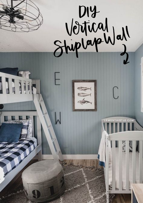 The EASIEST way to do vertical shiplap... I love the texture this skinnylap adds and how quick it can come together! Diy Vertical Shiplap Wall, Diy Vertical Shiplap, Vertical Shiplap Wall, Boy's Rooms, Nordic Industrial, Boys Room Blue, Vertical Shiplap, Boys Shared Bedroom, Bedroom Nordic