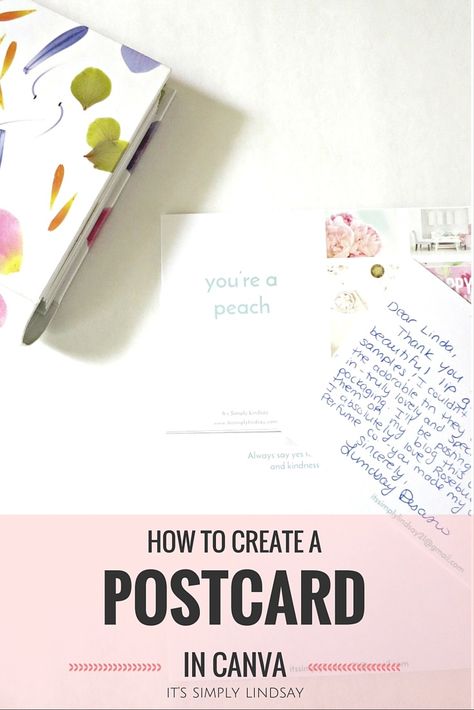 Create a Canva Postcard- It's Simply Lindsay Make Your Own Postcard, Direct Mail Postcards, Youre A Peach, Buy Stamps, Using Canva, Templates Free Design, Graphic Design Elements, Postcard Template, Handwritten Letters