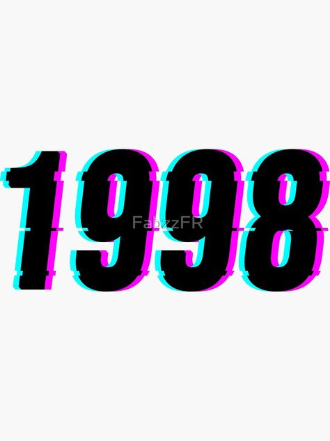 "Year 1998" Sticker by FabzzFR | Redbubble 1998 Aesthetic, Ariana Grande Tumblr, Number Wallpaper, Aesthetic Tattoos, Glitch Effect, Vision Board Affirmations, Aesthetic Tattoo, Art Wallpaper Iphone, Aesthetic Stickers