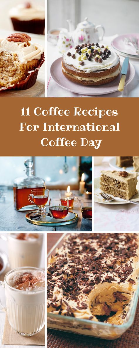 11 Coffee Recipes For International Coffee Day Coffee Day Ideas, Silly Holidays, Gluten Free Coffee, International Coffee Day, Coffee And Walnut Cake, Mid Morning Snack, Coffee Cupcakes, Gluten Free Gingerbread, Lunchbox Treats