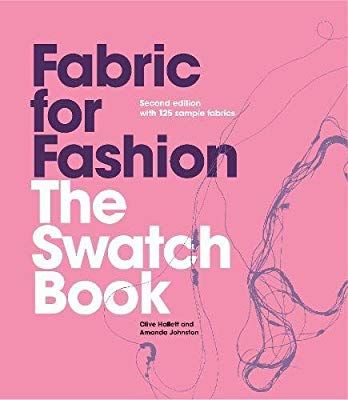 Fabric for Fashion: The Swatch Book, Second Edition: Amazon.co.uk: Clive Hallett, Amanda Johnston: 8601410698034: Books Swatch Book, Fashion Design Books, London College Of Fashion, Sewing Fabrics, Must Have Tools, Sewing Book, Study Style, Buy Fabric, Student Fashion