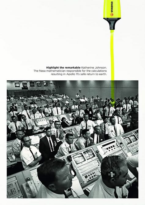 Stabilo print ads Highlight the Remarkable Katherine Johnson, Clever Advertising, Hidden Figures, 광고 디자인, Ad Of The World, Cannes Lions, Publicidad Creativa, Colin Kaepernick, Street Marketing