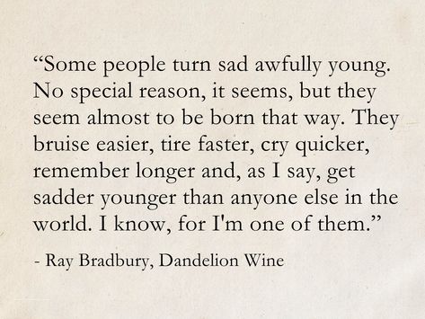 Ray Bradbury, Dandelion Wine #quotes #books #ScienceFiction #SciFi #RayBradbury Quotes About Fiction, Best Literature Quotes, Famous Literature Quotes, Quotes About Literature, Summer Literature Quotes, Classic Book Quotes, Living In Fantasy Quotes, Sci Fi Quotes, Quotes From Fantasy Books