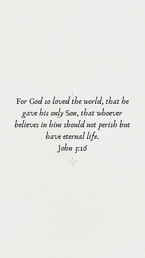 John 3 16 Wallpaper, Cute Bible Verses, Quote Collage, Comforting Bible Verses, Christian Bible Study, Bible Study Verses, Christian Bible Quotes, Caption Quotes, God Loves You