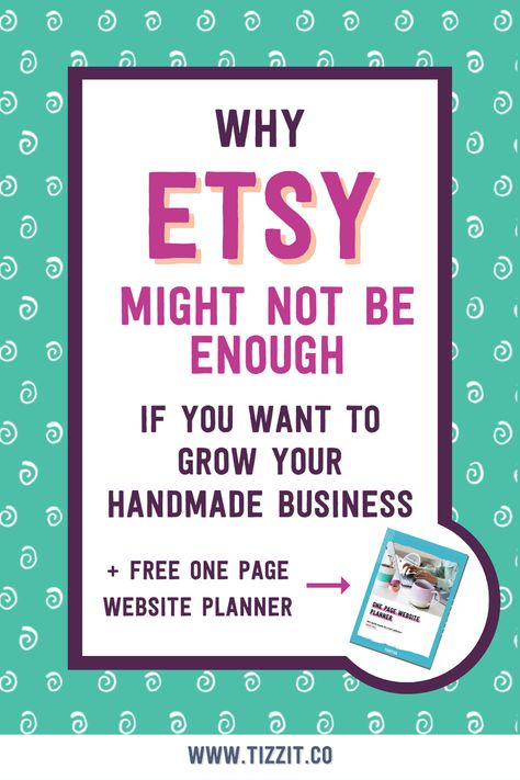 Why Etsy might not be enough if you want to grow your handmade business + free one page website planner One Page Website, Etsy Success, Etsy Seo, Sales Tips, Etsy Sales, Seo Tips, Craft Business, Handmade Business, Art And Craft