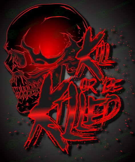 RULES OF THE JUNGLE KILL OR BE KILLED Kill Or Be Killed Wallpaper, Metal Posters Art, Artwork Wallpaper, Military Patches, Half Sleeve Tattoos For Guys, Carving Art, Skull Wallpaper, Fitness Design, Anime Artwork Wallpaper