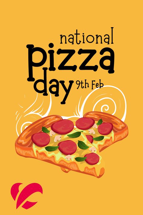 National Pizza Day, Pizza Day, Pizza Slice, National Day, Let's Celebrate, Holidays And Events, I Love It, A Year, One Day