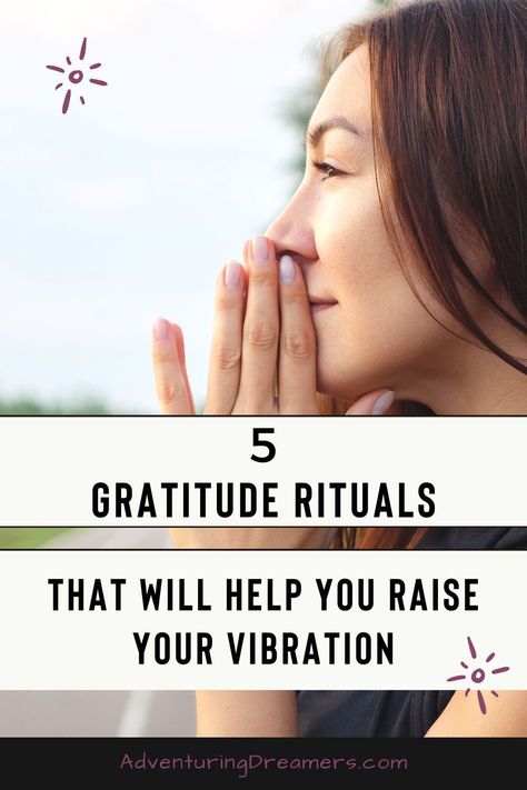 Gratitude is a great way to raise your vibrational frequency. These five gratitude rituals are easy ways to incorporate a daily gratitude practice into your life. Gratitude rituals | Practice gratitude | ways to practice gratitude | personal development | personal development for women | manifest your best life | manifest your dream life | manifest with gratitude | positive mindset | growth mindset | success mindset | raise your vibration Gratitude Ritual, Manifestation Rituals, Manifestation Inspiration, Motivational Tips, Gratitude Meditation, Gratitude Practice, Mindset Growth, Gratitude Challenge, Vibrational Frequency