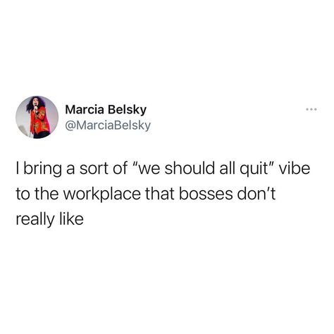 5,870 Likes, 66 Comments - @goodmemethanks on Instagram: “a natural leader (@marciasky)” Work Related Memes, Workplace Humor, Sarcastic Jokes, Work Jokes, Memes Sarcastic, Work Memes, Have A Laugh, Nurse Humor, Work Humor