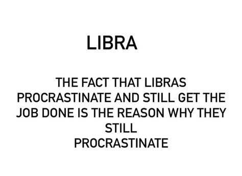 Libra Relatable, Libra Funny, Libra Things, Libra Woman, Libra Life, Libra Quotes Zodiac, Libra Women, Libra Zodiac Facts, Libra Season