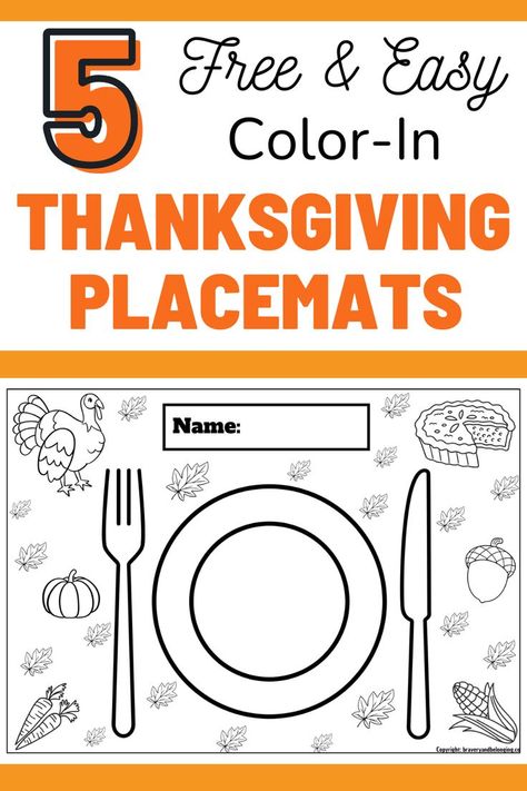 Pin text reads, 5 free & easy color in thanksgiving placemats and has an image of one of these thanksgiving coloring sheets. Happy Thanksgiving Placemats Preschool, Thanksgiving Place Mat Craft Preschool, Thanks Giving Placemats Preschool, Thanksgiving Printable Placemats Kids, Preschool Placemats Thanksgiving, Thanksgiving Placemat Kindergarten, Thanksgiving Mats For Preschool, Thanksgiving Placemats Kids Printable, Thanksgiving Table Mats For Kids