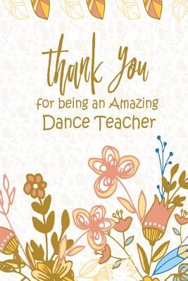 Dance Teacher Appreciation Quotes, Dance Teacher Quotes, Gift For Dance Teacher, Happy Birthday Dancing, Teacher Quote, Dance Teacher Gifts, Funny Dance, Dance Quotes, Dance Humor