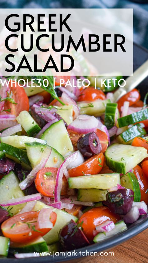 Greek cucumber salad Cook Outside Side Dishes Keto, Paleo Greek Salad, Whole 30 Recipes Side Dishes, Paleo Summer Side Dishes, Whole 30 Sides, Whole 30 Side Dishes, Greek Vegetables Side, Side Dish With Burgers, Aip Side Dishes