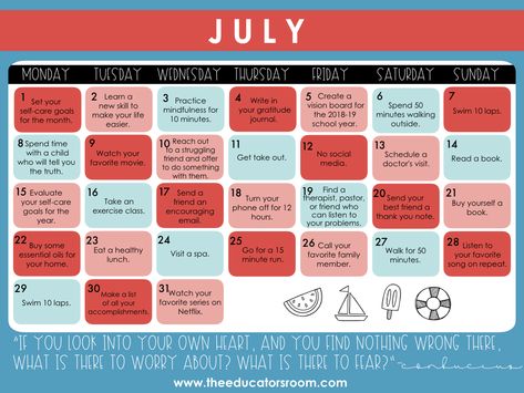 July- Teacher Self-Care Calendar July Self Care, Self Care Calendar, Teacher Self Care, Self Care Challenge, Calendar Download, The Time Has Come, Public Education, Doctor Visit, Teacher Appreciation Week