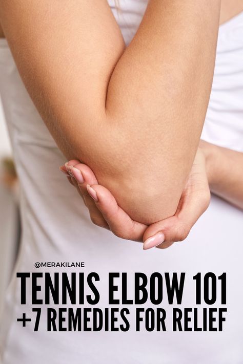 Lateral Epicondylitis: 7 Tennis Elbow Relief Remedies How To Get Rid Of Tennis Elbow, Kt Tape Tennis Elbow, Tenis Elbow Exercise, Elbow Pain Relief Exercise, Tennis Elbow Relief Remedies, Tennis Elbow Relief Exercises, Tennis Elbow Stretches, Tennis Elbow Relief, Tennis Elbow Exercises