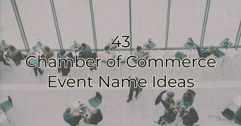 Chamber Of Commerce Event Ideas, Chamber Of Commerce Events, Event Name Ideas, Chamber Ideas, Chamber Events, Awards Banquet, Engagement Events, Auction Fundraiser, Banquet Ideas