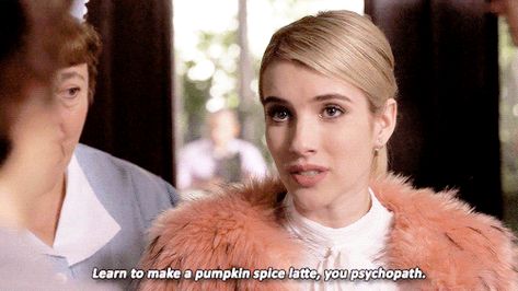 Scream Queens Quotes, Queens Quotes, Spoiled Princess, Chanel Oberlin, Quotes Queen, Chanel #1, Pumpkin Latte, Fav Quotes, Scream Queens