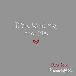 #lovequote #Quotes #heart #relationship #Love If you want … | Flickr Scandal Quotes, Olivia Pope, Life Motto, You Quotes, Tv Quotes, Scandal Abc, You Want Me, Movie Quotes, The Words