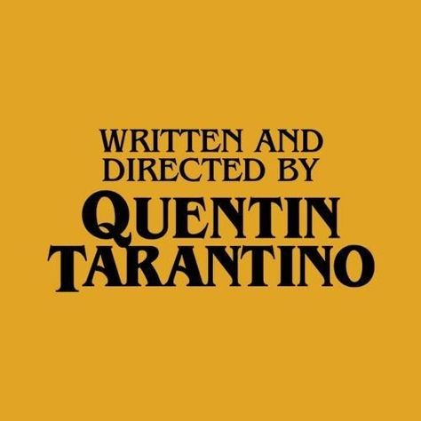 Quentin Tarantino Movies List, Quentin Tarantino Quotes, Pulp Fiction Tattoo, Quentin Tarantino Pulp Fiction, Written And Directed By Quentin, Directed By Quentin Tarantino, Quentin Tarantino Movies, Movies Wallpaper, Pulp Fiction Book