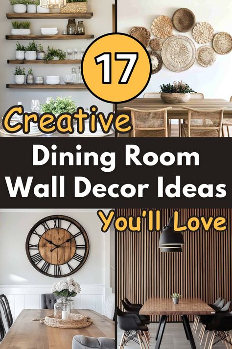 Want a dining room that wows? Explore these 17 wall decor ideas to give your dining space an instant upgrade. With options for every style, you’ll find the perfect way to make your dining room feel cozy and chic! Dining Room Accent Wall Decor Ideas, Dining Room Wall Shelves Decor, Dining Room Wall Decor With Clock, Behind Dinner Table Wall Decor, Artwork For Dining Room Walls, Small Dining Room Wall Ideas, Dining Room Sconces Wall Decor, Rustic Dining Room Wall Decor Ideas, Wall Behind Kitchen Table