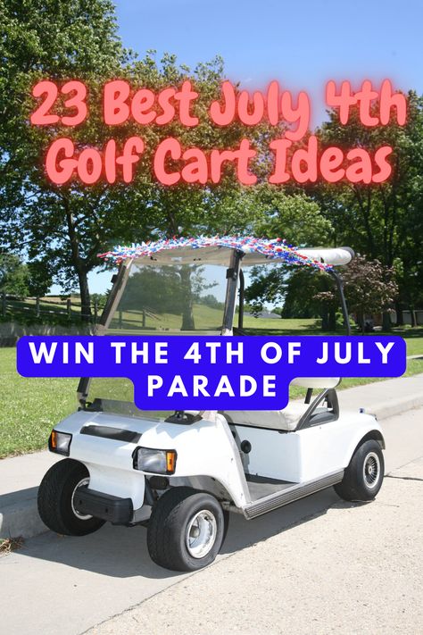 Transform your golf cart into a stunning Fourth of July spectacle with unique decoration ideas. From Christmas-themed carts to campsite adventures, check out ways to deck out your golf cart. Impress at 4th of July parades and family parties with eye-catching displays that capture the spirit of patriotism and summer fun. #4thofJulyDecor #GolfCartDecorations #IndependenceDayInspo #PatrioticCrafts #SummerCelebrations #HolidayParadeIdeas #FestiveGolfCarts #OutdoorDecor #FamilyFun #PatrioticPride 4 Th Of July Golf Cart Decorations, Decorating A Golf Cart For A Parade, Patriotic Golf Cart Ideas, 4th July Golf Cart Decorations, Decorated Golf Carts 4th Of July, Usa Parade Float Ideas, Golf Cart Float Ideas, Fourth Of July Parade Floats, Golf Cart Parade Float