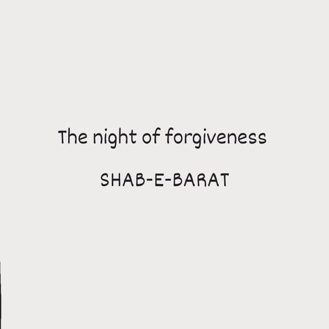 Shab-E-Barat Mubarak to all those observing this blessed night tonight .. Please remember the entire ummah in your duas 🤲💚 Shab E Meraj Aesthetic, Shab E Barat Mubarak Images In English, Shab E Kadar Quotes, Shab E Mairaj Quotes, Shab E Miraj Mubarak Quotes, Shabe Barat Mubarak Wishes, Shab E Meraj Quotes In English, Sab E Barat Mubarak, Shabe Meraj Quotes