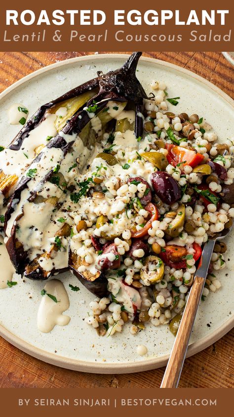 Roasted Eggplant & Miso Tahini with Lentil & Pearl Couscous Salad Couscous Eggplant, Eggplant Couscous, Miso Tahini, Miso Eggplant, Pearl Couscous Salad, Veg Meals, Pearl Couscous, Meal Rotation, Eggplant Salad