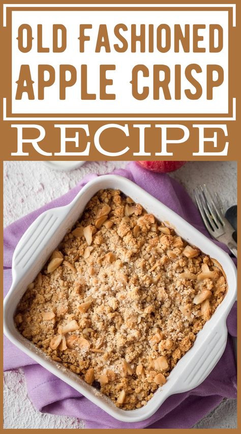 Old Fashioned Easy Apple Crisp Recipe Apple Crisp Old Fashioned, Quick Apple Crisp Recipe, Easy Apple Crisp Recipe Simple, Dutch Apple Crisp Recipe, Homemade Apple Crisp Easy, Apple Crisp Topping Recipe, Apple Crisp Recipe Easy, Apple Crisp Recipe With Oats, Quick Apple Crisp