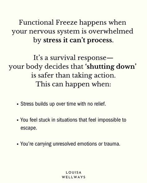 Not all stress is bad. Stress can motivate you to meet challenges and grow — but only when your nervous system has time to regulate in between. When stress becomes chronic and your system doesn’t get a chance to recover, it overwhelms your nervous system and pushes you into Functional Freeze. This kind of stress doesn’t always look dramatic. It’s subtle, hidden, and builds up over time, keeping you stuck. It might show up as: ▫️Avoiding decisions because everything feels overwhelming. ▫️Nu... Functional Freeze Quotes, Functional Freeze Recovery, Functional Freeze State, Functional Freeze Response, Functional Freeze, Learning Emotions, Home Screen Quotes, Validate Yourself, Body Health Tips