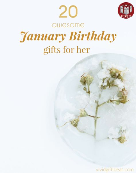 Best Gifts for January Birthdays Best Birthday Gifts For Women, January Gifts, Inexpensive Birthday Gifts, Birth Month Colors, 25th Birthday Gifts, January Birthday Gifts, Fancy Pens, Open Closet, January Birthday