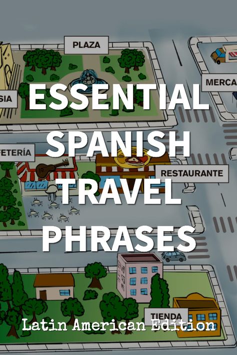 Spanish Travel Phrases, Spanish Phrases For Travel, Travel Phrases, Basic Language, Latin America Travel, Spanish Speaking Countries, Spanish Speaking, Spain Trip, Spanish Phrases