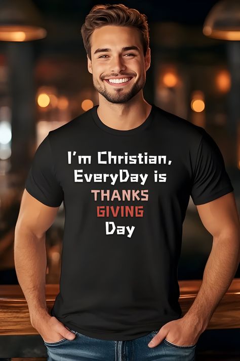 A Thanksgiving tshirt design idea. This Thanksgiving tshirt is funny. A great idea for thanksgiving for people who are religious. Cute christian shirt. Christian Shirts Funny, Thanks Giving Day, Chic Fall Fashion, Unique Thanksgiving, Design Outfit, Giving Day, Thanks Giving, Christian Humor, Faith Shirt