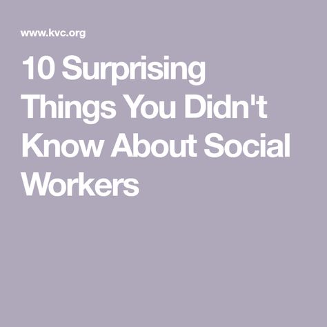 10 Surprising Things You Didn't Know About Social Workers Child Welfare Social Work, Social Work License, Social Work Humor, Impact Event, Psychiatric Nursing, Society Social, Social Workers, Successful Life, Mental Health Services