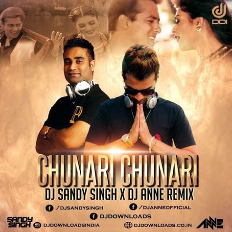 Chunari Chunari |Remix | DJ Anne X DJ Sandy Singh  #chunarichunariremix #djanne #djsandysingh #djsandysinghremix #chunarichunarisong #bollywoodsong #bollywoodremixsong #bollywoodremixes #oldremixsongs #djdownloadsindia #djdownloads Mixing Dj, Brand Creation, Mp3 Song Download, Mp3 Song, Best Songs, Kuwait, Dj, Promotion, Songs