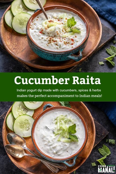 Indian Meals Vegetarian, Cucumber Raita Recipe Indian, Indian Yogurt Dip, Indian Cucumber Salad, Raita Recipe Indian, Cucumber Raita Recipe, Indian Cucumber, Indian Cuisine Recipes, Indian Salads