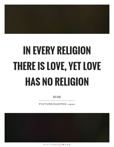 Religious Love Quotes, No Religion, Love Is My Religion, Religion Quotes, Bible Love, Beauty Quotes, Religious Quotes, Rumi, Faith Quotes