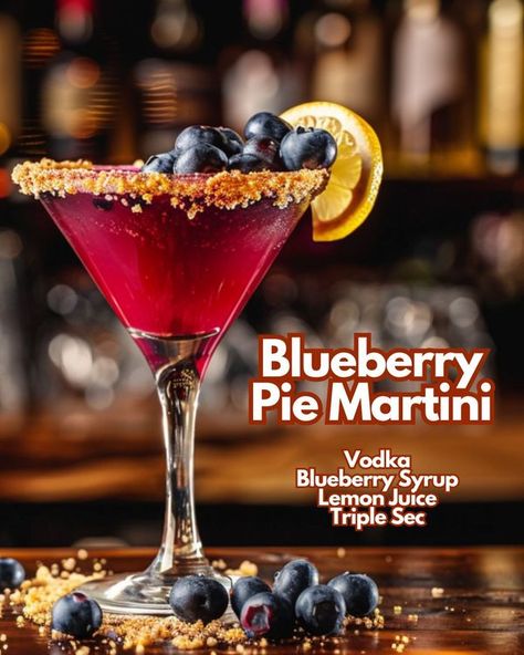 The Reality Show Blueberry Syrup Cocktail, Blueberry Pie Martini, Blueberry Martini Recipes, Blueberry Alcoholic Drinks, Easy Cocktail Recipes 3 Ingredients, Blueberry Cocktail Recipes, Dessert Martinis, Martini Variations, Blueberry Cocktails