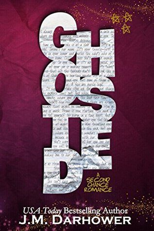 Ghosted Ghosted Jm Darhower, Marriage Games, Second Chance Romance, Tragic Hero, Ghost Books, Second Chances, Book Blogger, Contemporary Romances, Single Parenting