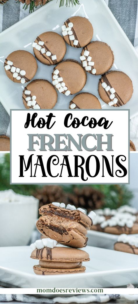 Hot Cocoa French Macarons - Mom Does Reviews Hot Chocolate Macarons, Chocolate Dump Cake, French Macarons Recipe, Macarons Recipe, Chocolate Macarons, Macaroon Recipes, Children Activities, Interesting Recipes, Delectable Desserts