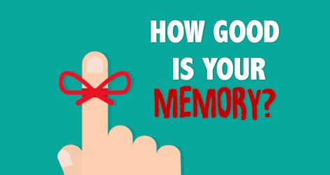 How Good Is Your Memory? Eidetic Memory, Fun Sites, Memory Test, Time Pass, Quizzes For Fun, Online Quizzes, Interactive Stories, What It Takes, New Things To Learn